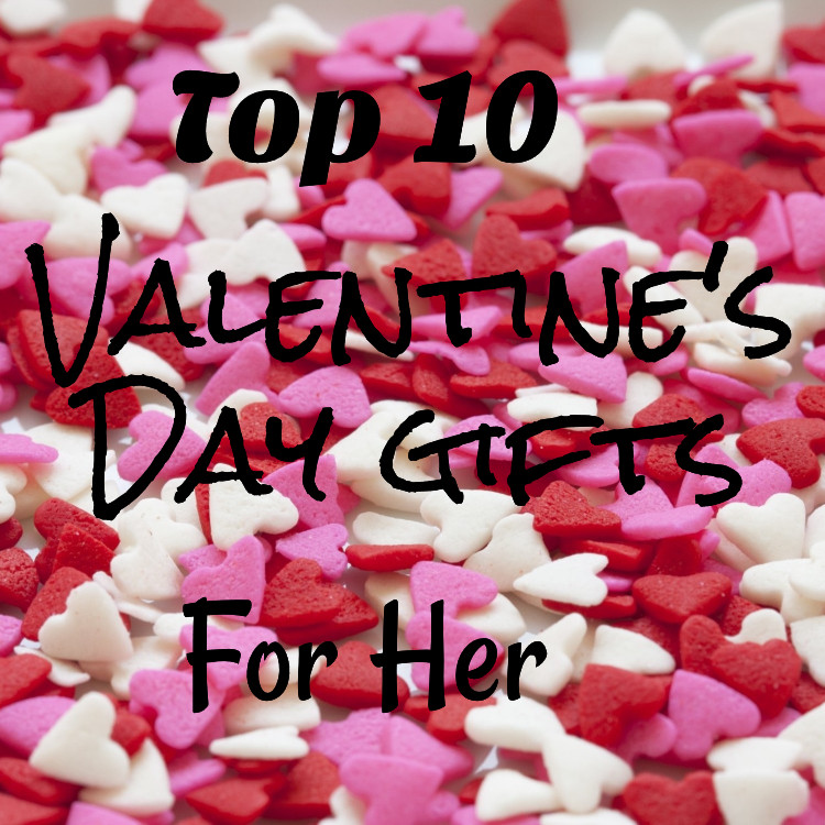 Valentines Day Gifts For Women
 Top 10 Valentine s Day Gifts For Women The Greatest Gift