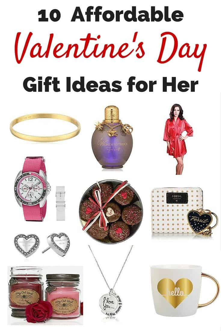 Valentines Gift For Her Ideas
 10 Affordable Valentine’s Day Gift Ideas for Her